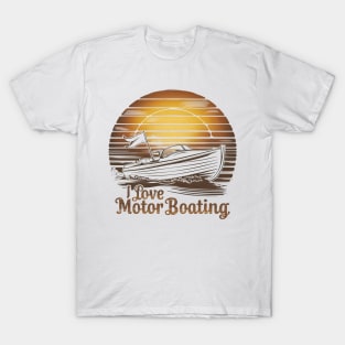 Love Motor Boating: A Boat of Affection T-Shirt